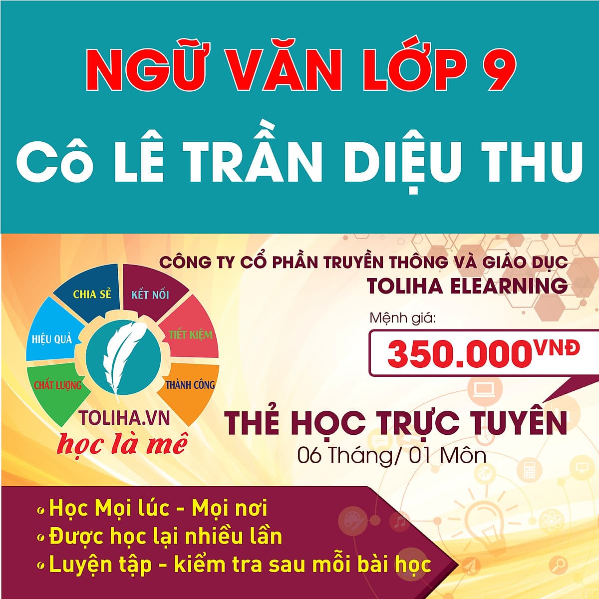 Học trực tuyến NGỮ VĂN LỚP 9 - Cô LÊ TRẦN DIỆU THU - Toliha.vn khóa 6 Tháng