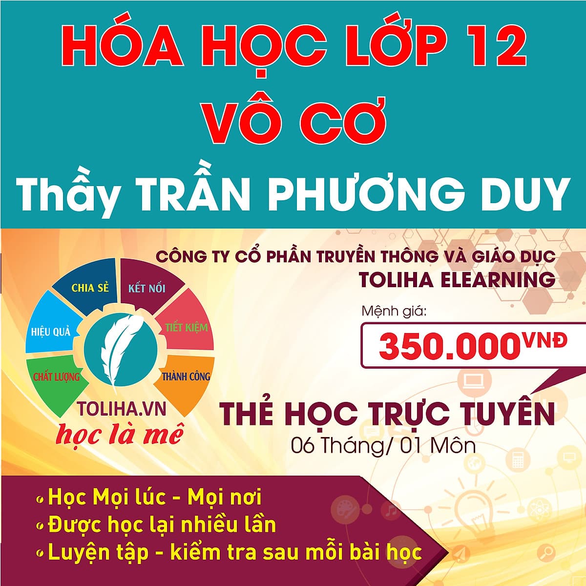 Khóa học HÓA HỌC VÔ CƠ 12 - CƠ BẢN + NÂNG CAO thầy Trần Phương Duy - 06 tháng