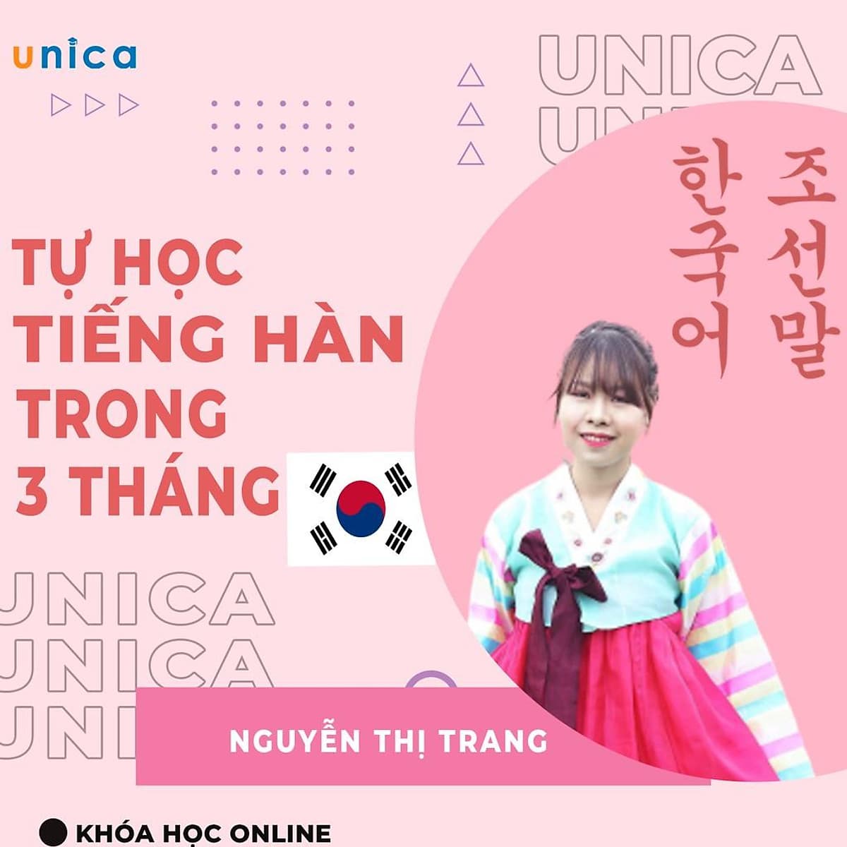  Khóa học NGOẠI NGỮ- Tự học Tiếng Hàn trong 3 tháng -[UNICA.VN
