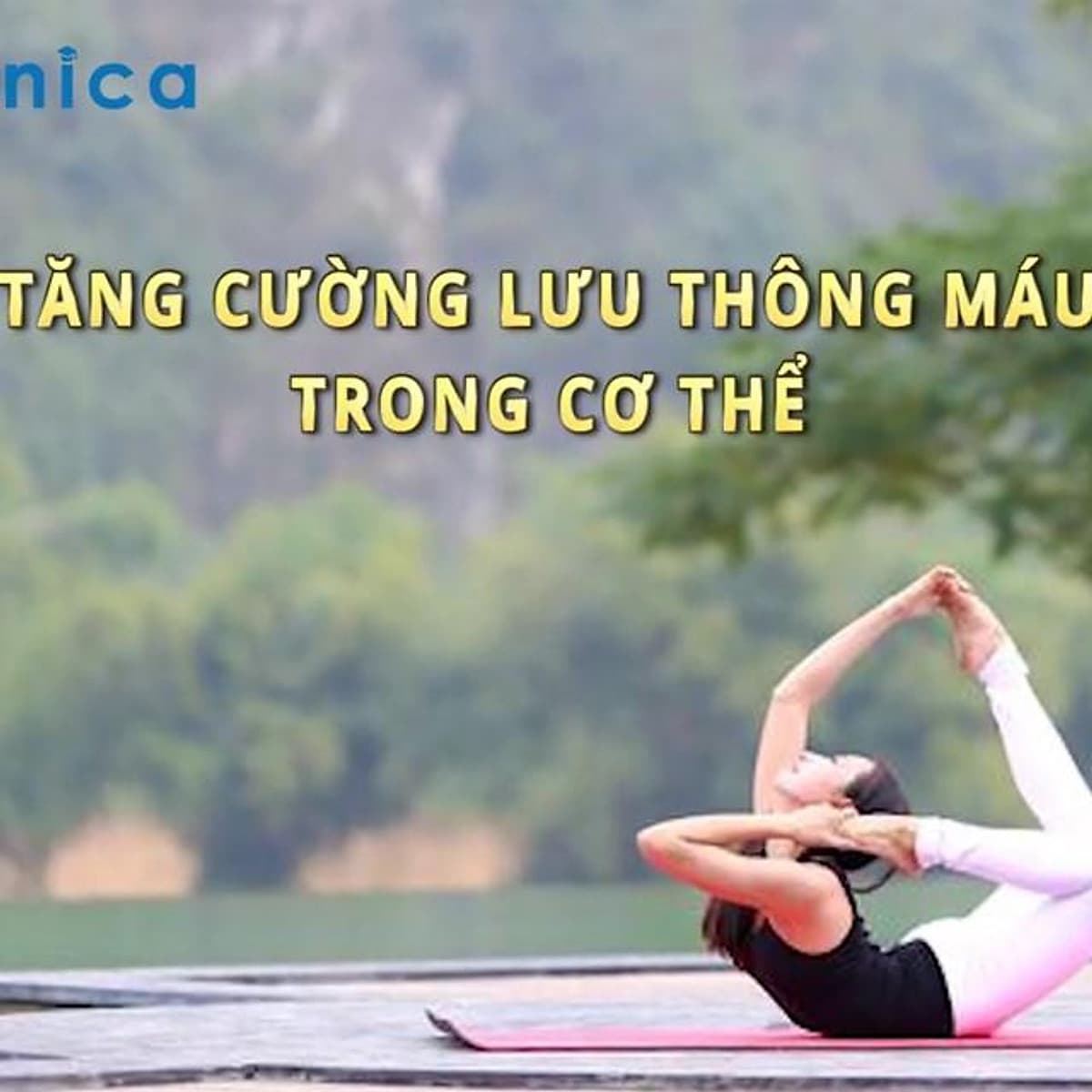  Khóa học YOGA- Yoga nâng cao tại nhà cùng chuyên gia Luna Thái- UNICA.VN