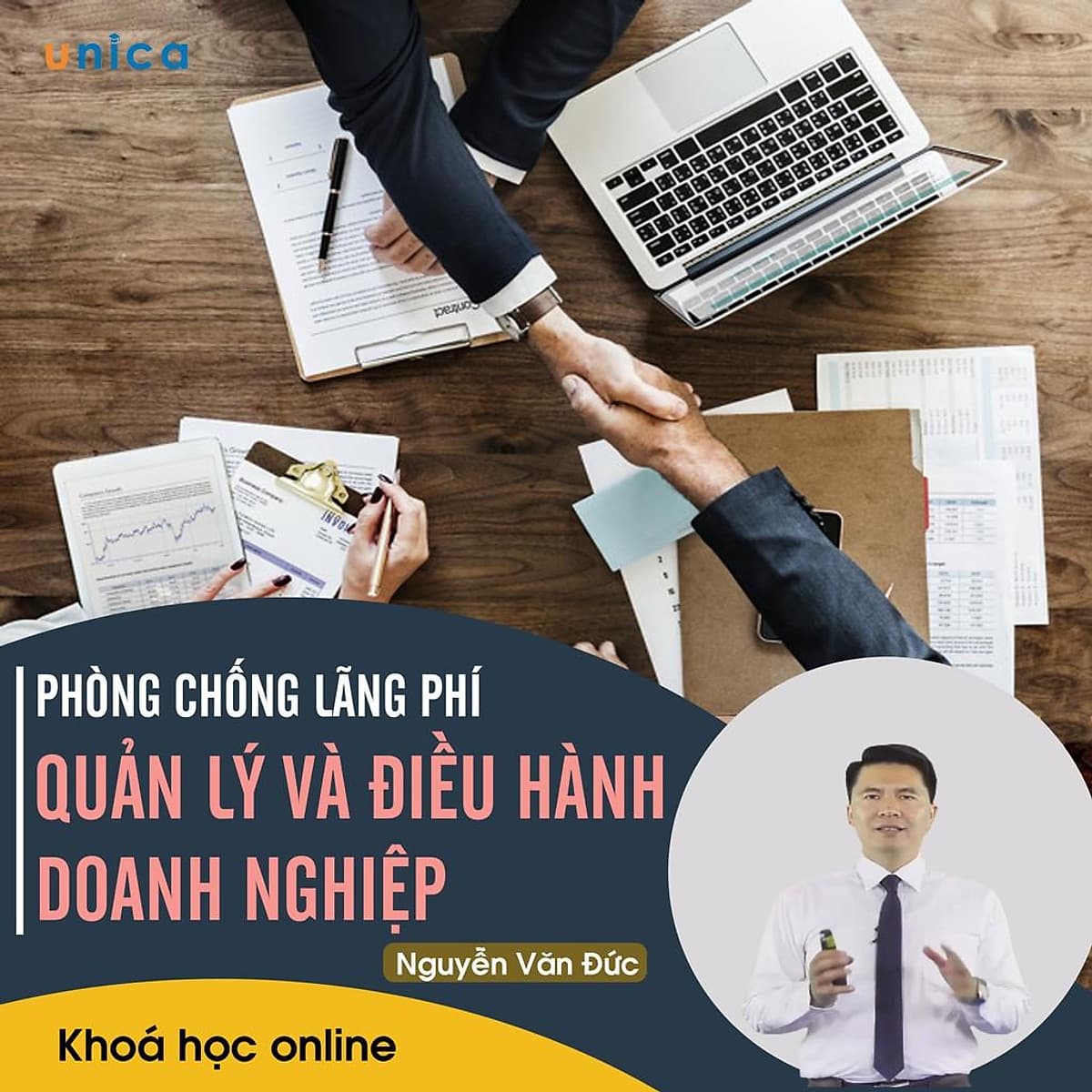 - Khóa học PHÁT TRIỂN CÁ NHÂN- Phòng chống lãng phí trong quản lý và điều hành doanh nghiệp