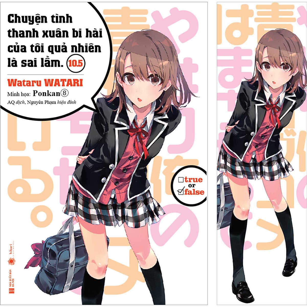 Chuyện Tình Thanh Xuân Bi Hài Của Tôi Quả Nhiên Là Sai Lầm Tập 10.5
