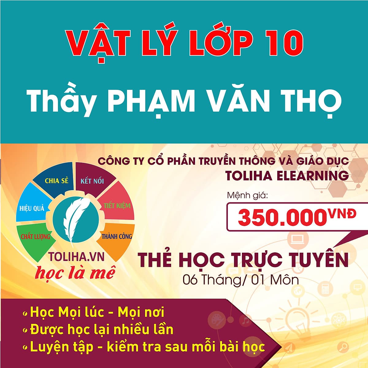 Khóa học Online VẬT LÝ LỚP 10 Thầy PHẠM VĂN THỌ - Toliha.vn Khóa 6 Tháng