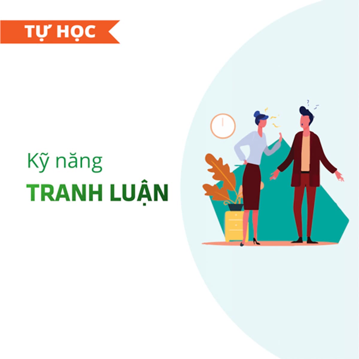 Khóa học Kỹ năng tranh luận