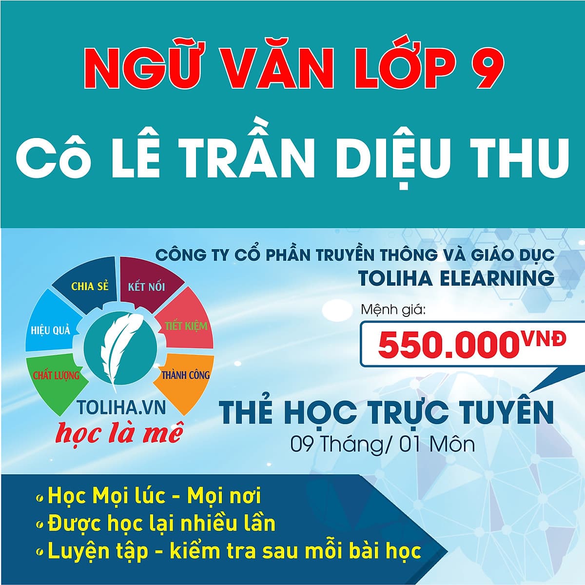 Học trực tuyến NGỮ VĂN LỚP 9 - Cô LÊ TRẦN DIỆU THU - Toliha.vn khóa 9 Tháng