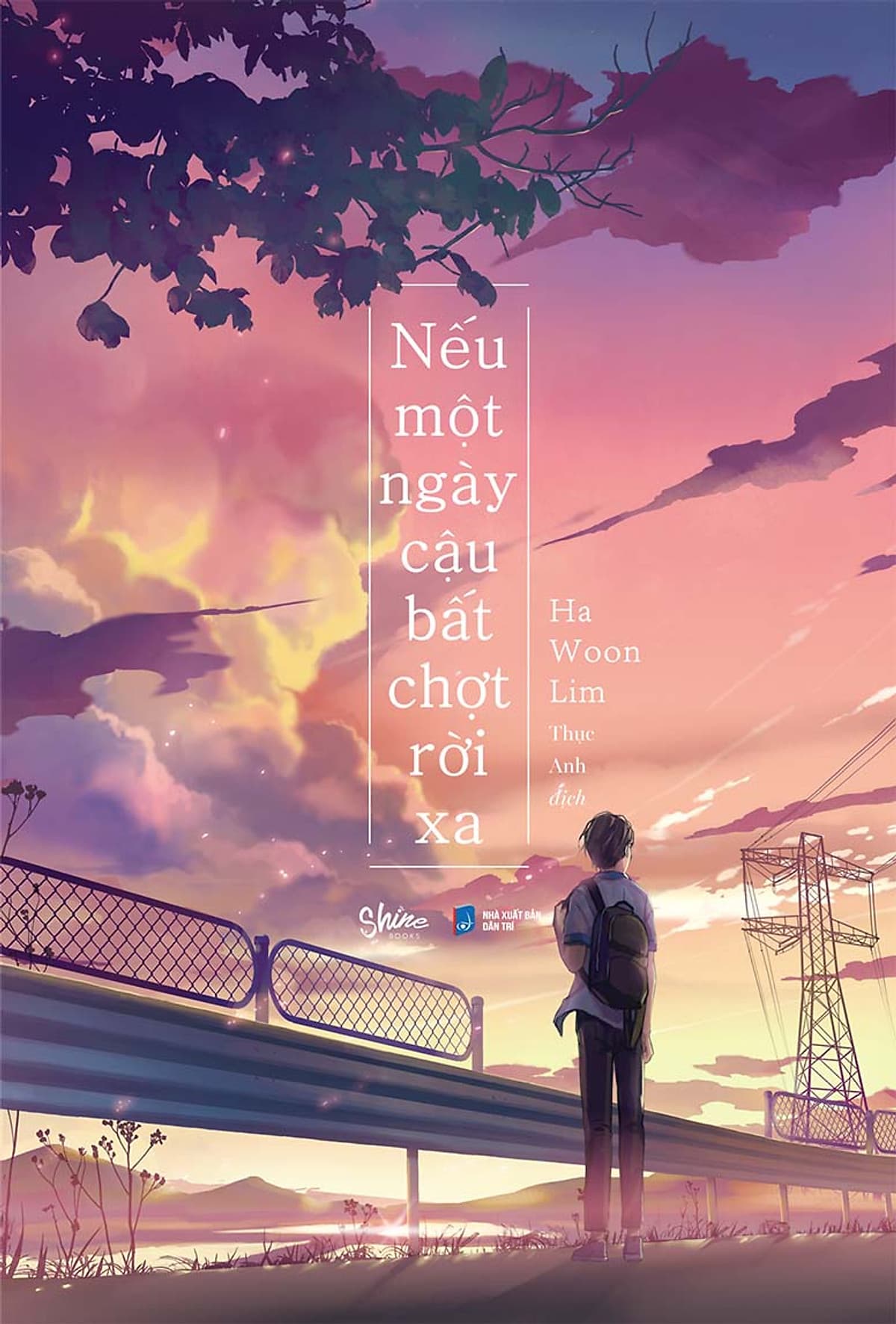 Nếu Một Ngày Cậu Bất Chợt Rời Xa (Sách Tặng Kèm 1 Bookmark)