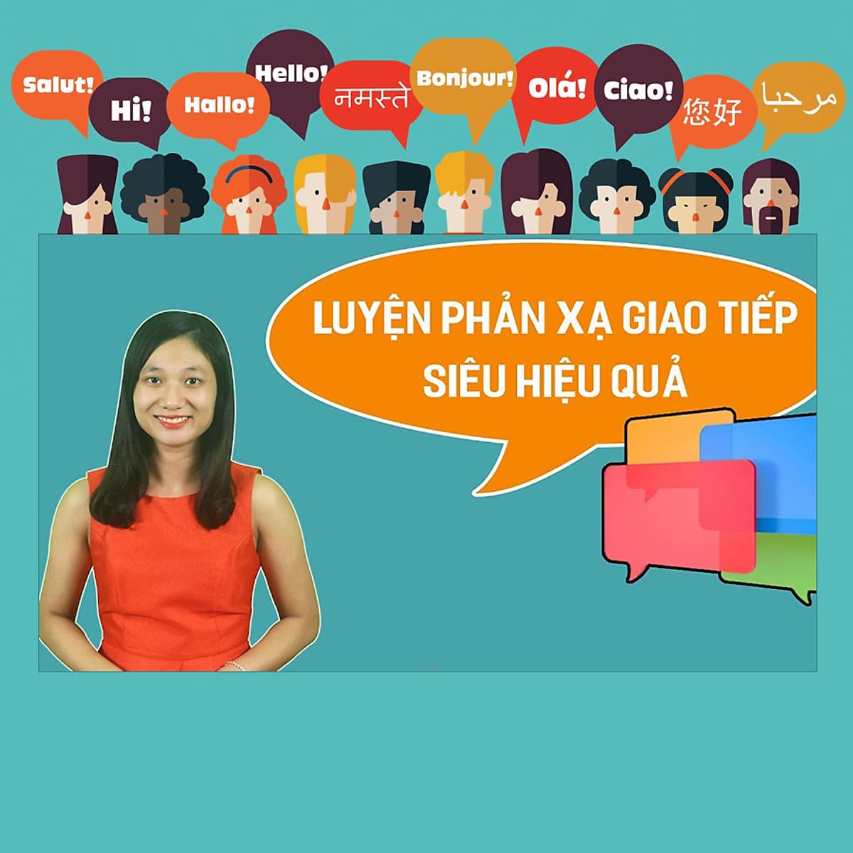 Khóa Học Luyện Phản Xạ Tiếng Anh Giao Tiếp Siêu Hiệu Quả