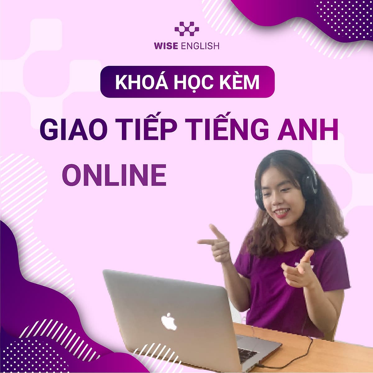 KHÓA KÈM GIAO TIẾP ONLINE 1-1 - GIAO TIẾP TIẾNG ANH THÀNH THẠO, NÂNG CAO TRÌNH ĐỘ NGHE HIỂU LÊN ĐẾN 80%