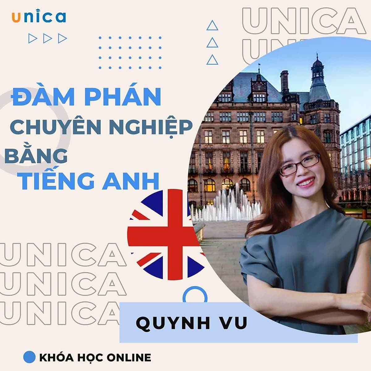  Khóa học NGOẠI NGỮ- Đàm phán chuyên nghiệp bằng Tiếng Anh -[UNICA.VN