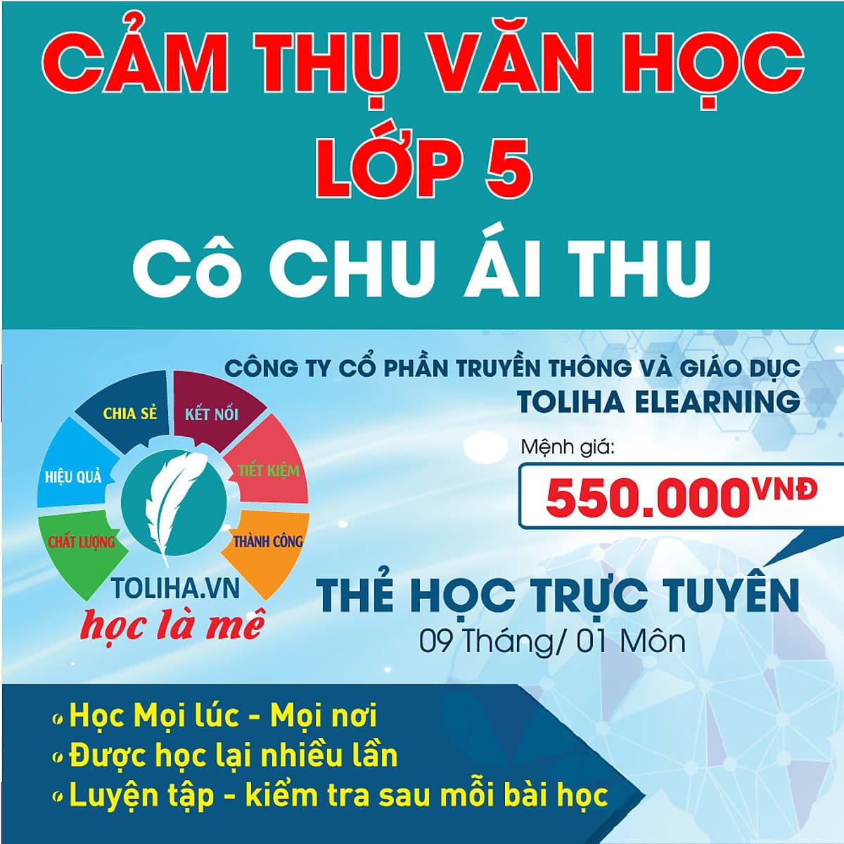 Khóa học CẢM THỤ VĂN HỌC LỚP 5 cô Chu Ái Thu - 09 tháng