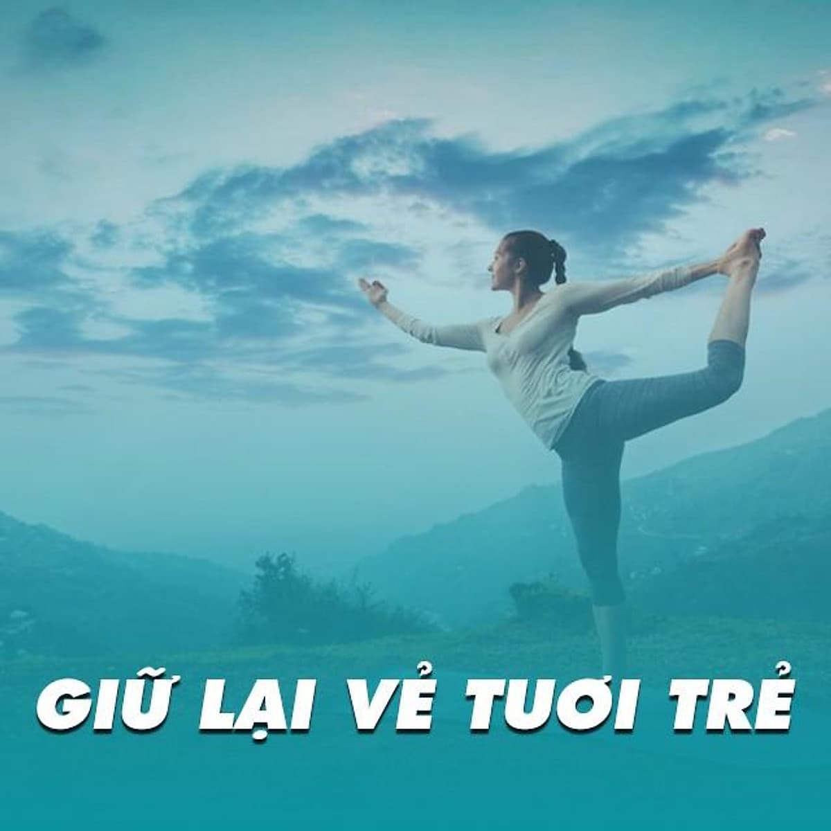  Khóa học SỨC KHỎE - Yoga cho thanh xuân còn mãi [UNICA.VN