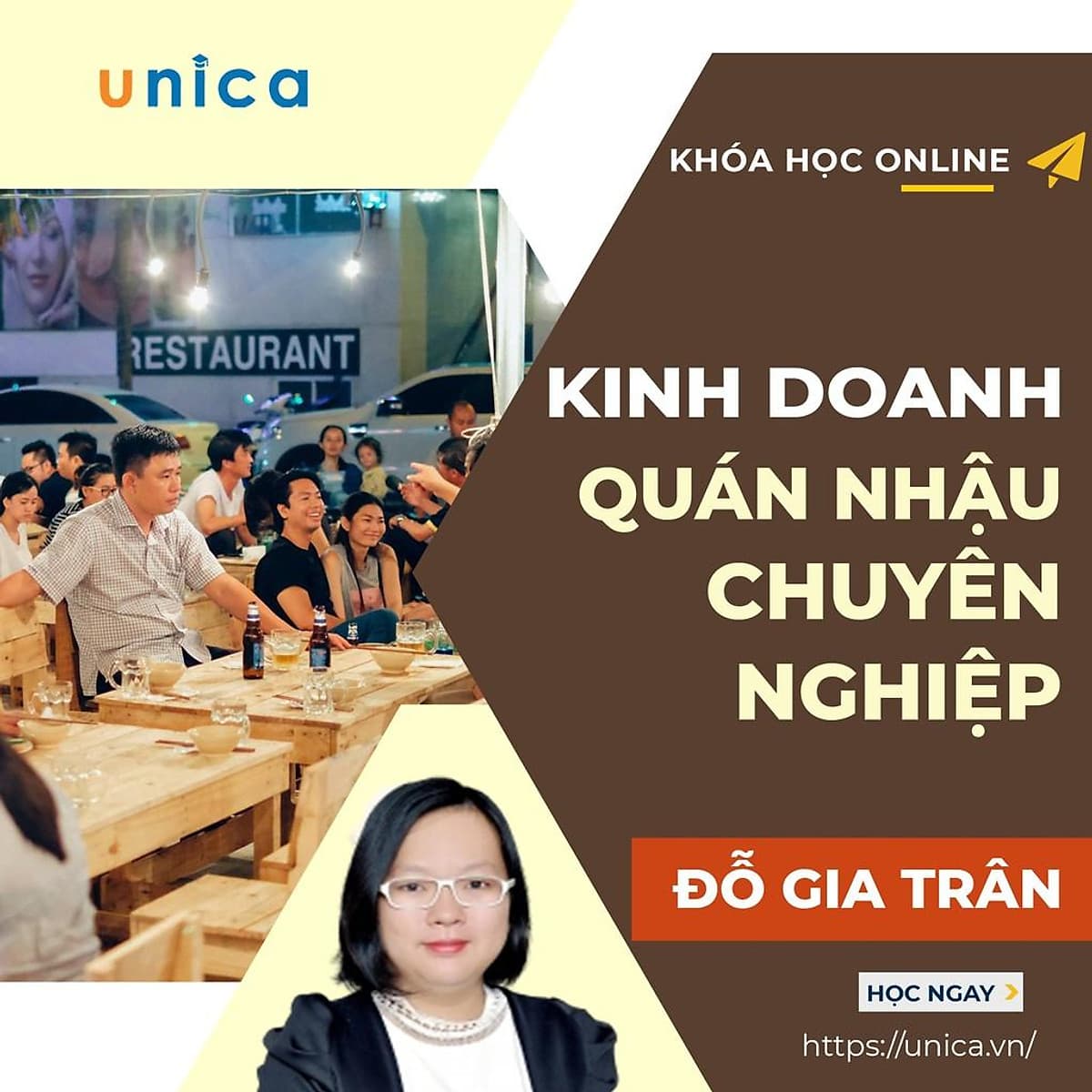  Khóa học KINH DOANH - Kinh doanh quán nhậu chuyên nghiệp A-Z UNICA.VN