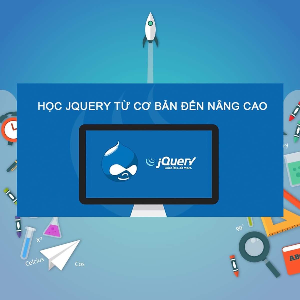 Khóa Học Học Jquery Từ Cơ Bản Đến Nâng Cao