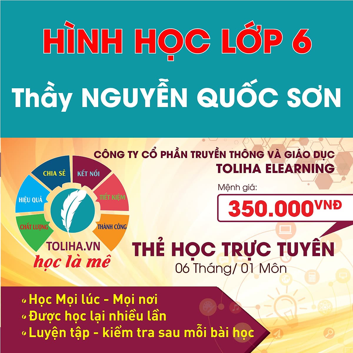 Khóa học HÌNH HỌC 6 - CƠ BẢN + NÂNG CAO thầy Quốc Sơn - 06 tháng