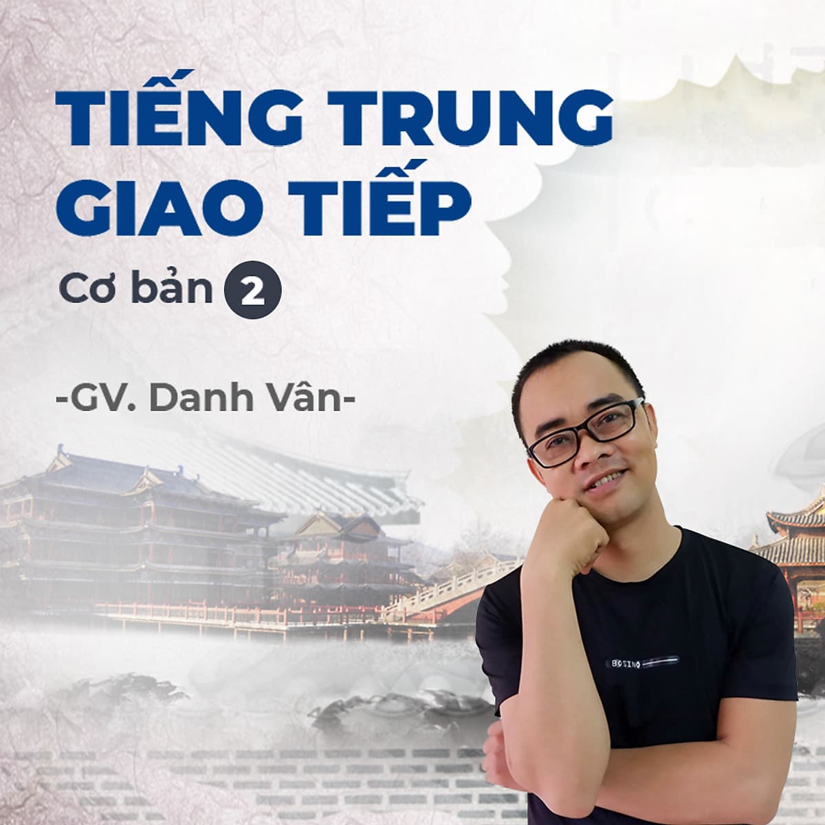 Tiếng Trung Giao Tiếp Cơ Bản 2