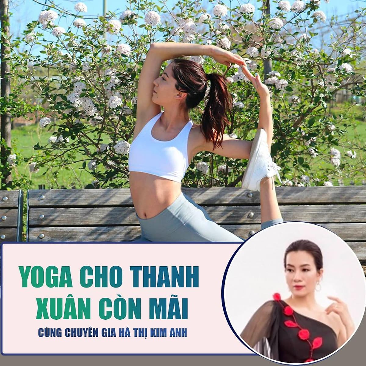  Khóa học SỨC KHỎE - Yoga cho thanh xuân còn mãi [UNICA.VN