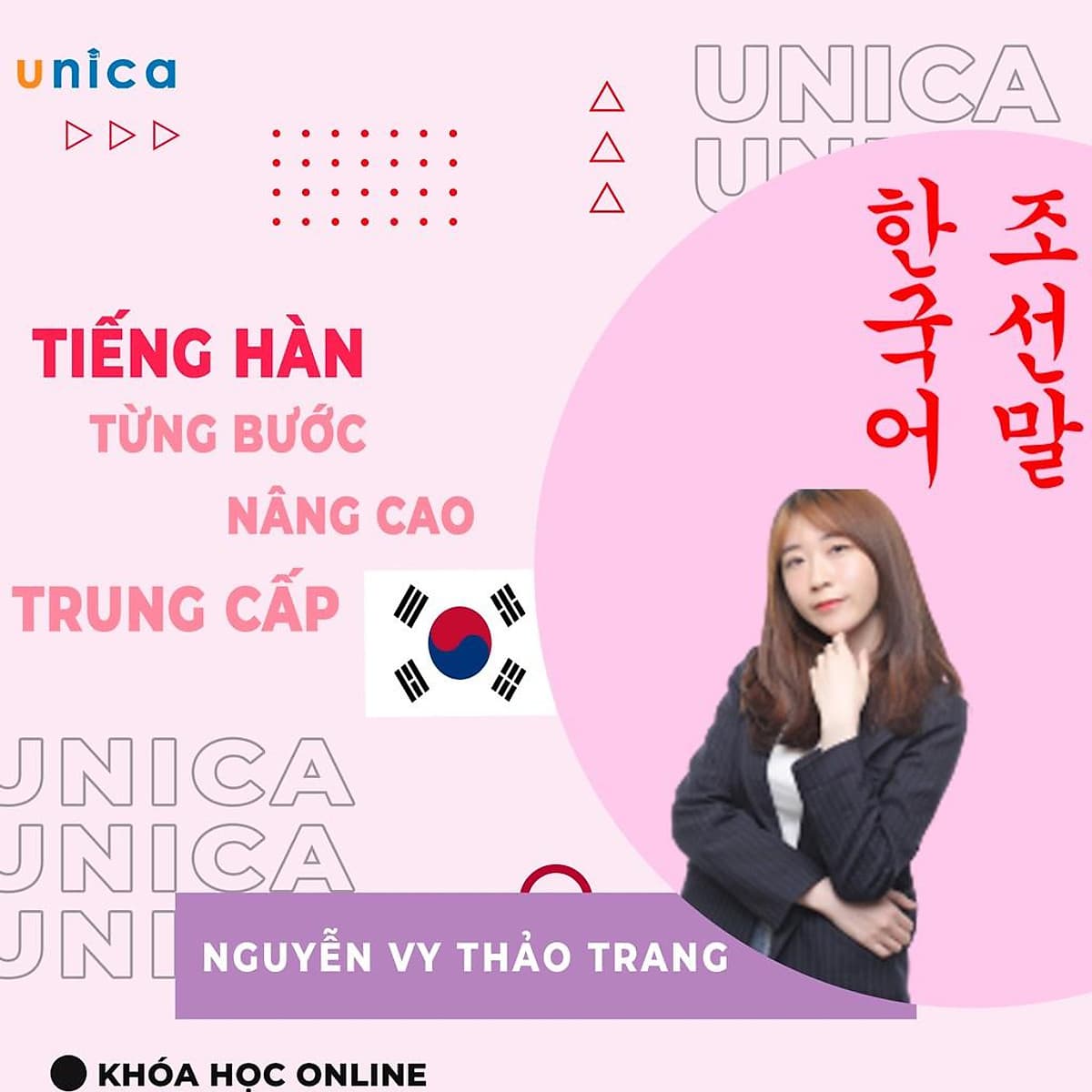  Khóa học NGOẠI NGỮ- Chinh phục tiếng Hàn trung cấp 1 - Từng bước nâng cao -[UNICA.VN