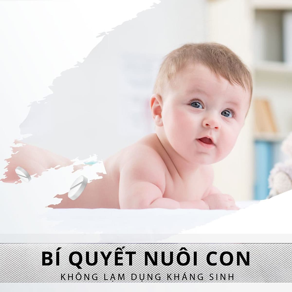 Tick Edu - Bí Quyết Nuôi Con Không Lạm Dụng Kháng Sinh