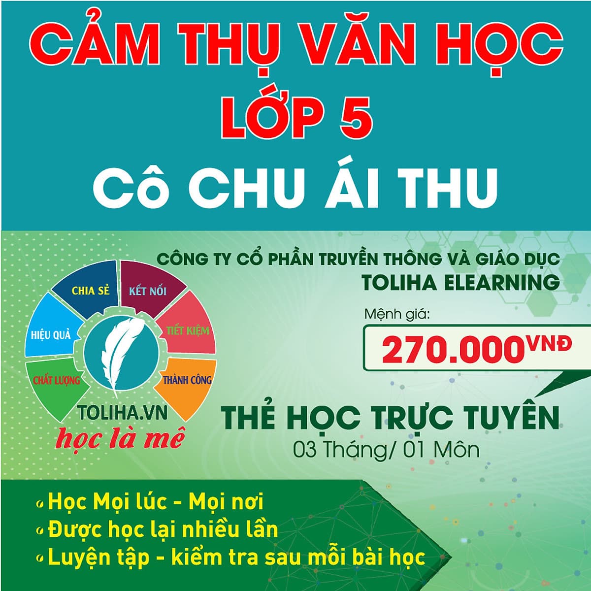 Khóa học CẢM THỤ VĂN HỌC LỚP 5 cô Chu Ái Thu - 03 tháng