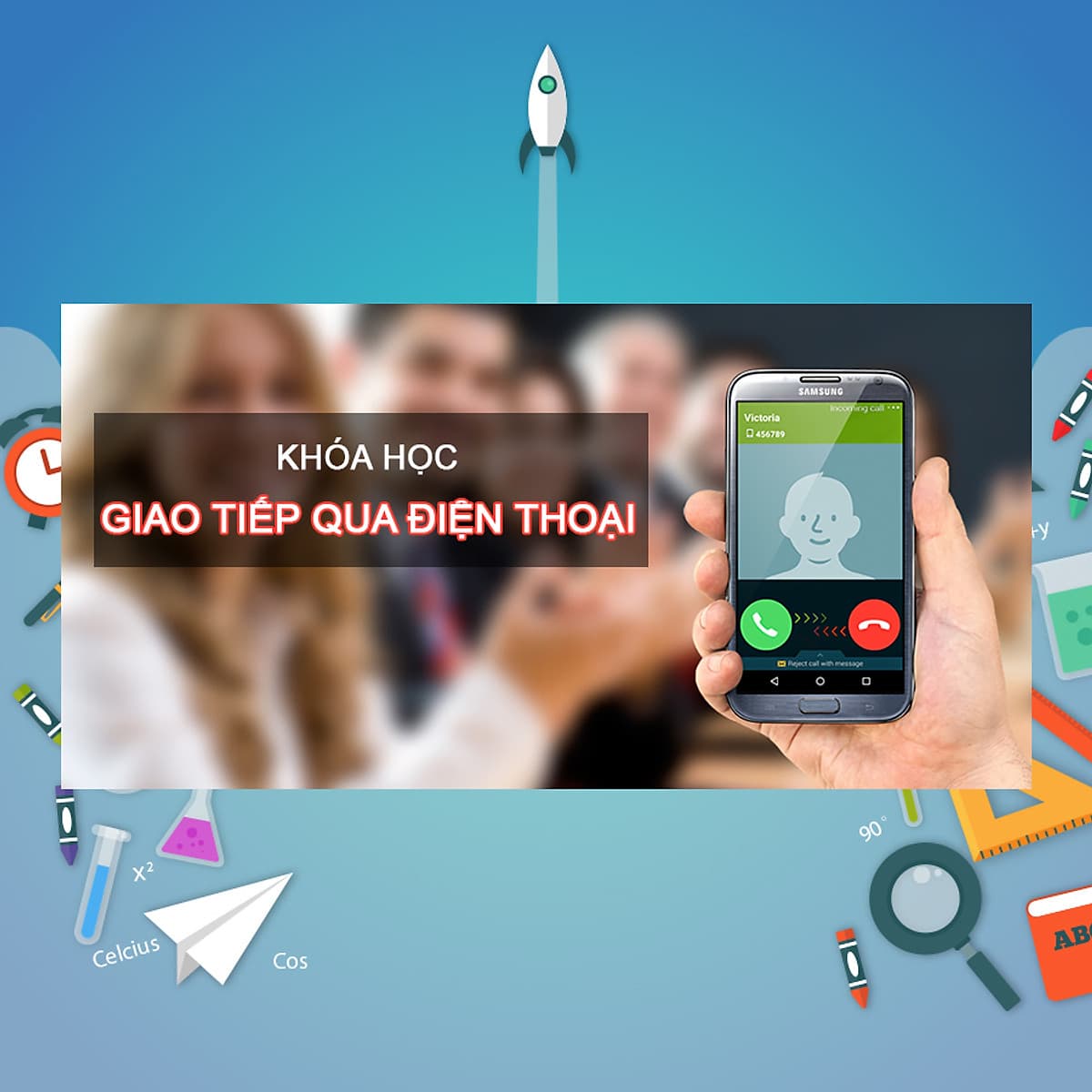 Khóa Học Giao Tiếp Qua Điện Thoại