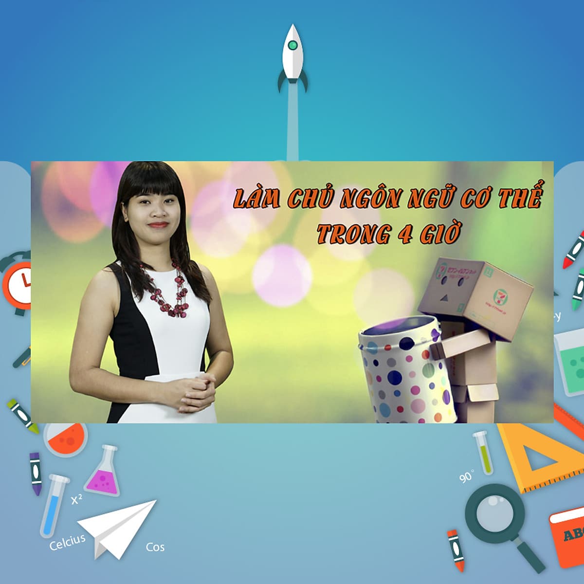 Khóa Học Làm Chủ Ngôn Ngữ Cơ Thể Trong 4 Giờ