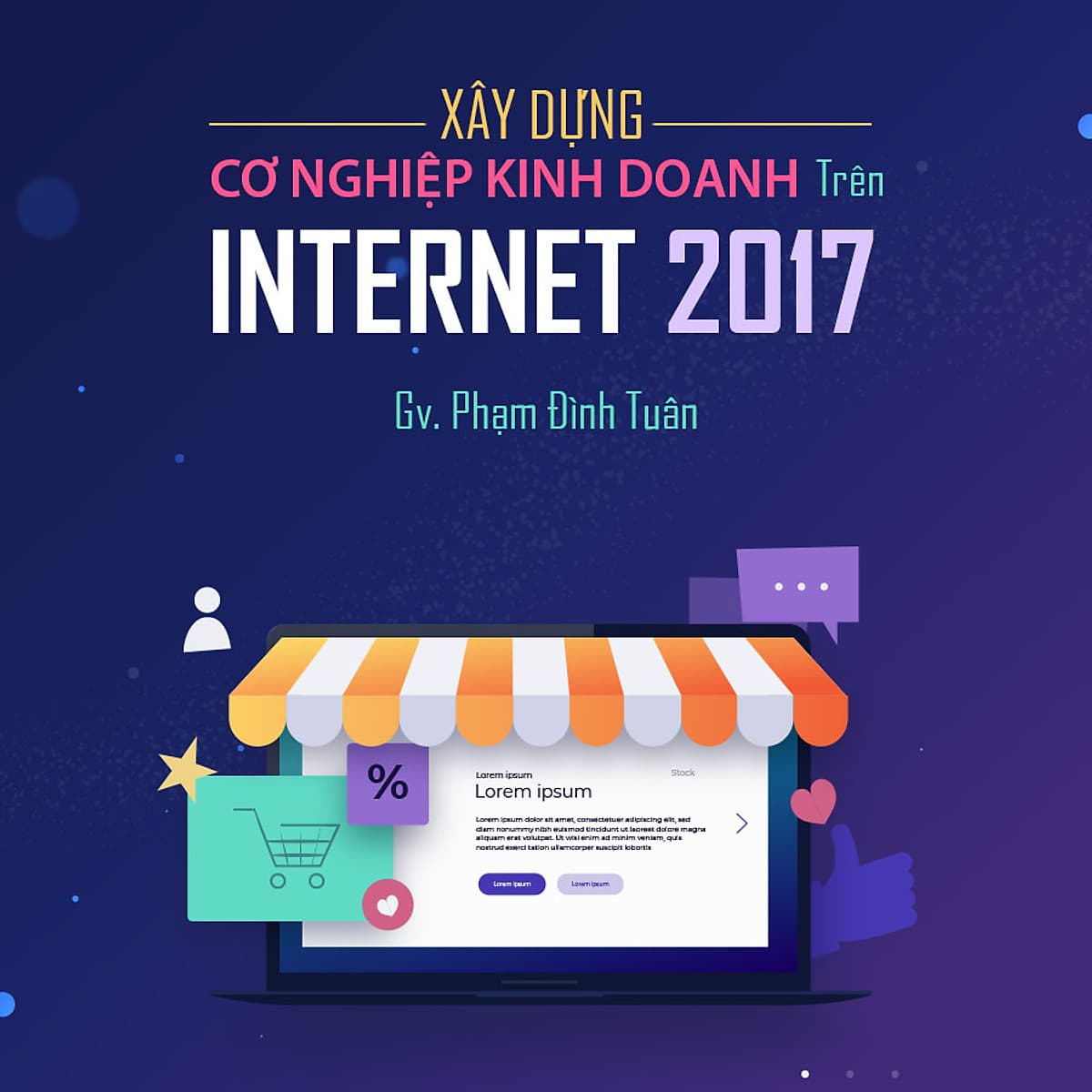 Xây dựng cơ nghiệp kinh doanh trên Internet