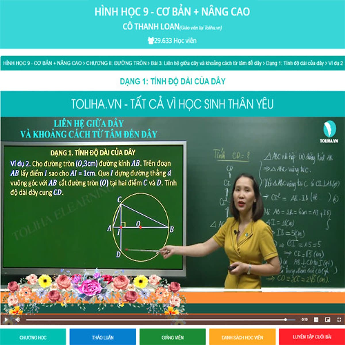 Khóa học HÌNH HỌC 9 - CƠ BẢN + NÂNG CAO cô Thanh Loan- 03 tháng