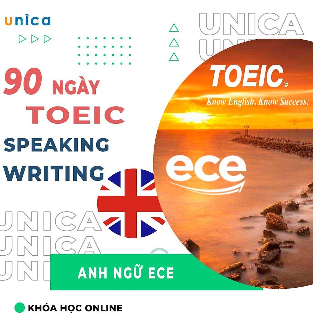  Khóa học NGOẠI NGỮ- Chinh phục Toeic Speaking-writing trong 90 ngày -[UNICA.VN