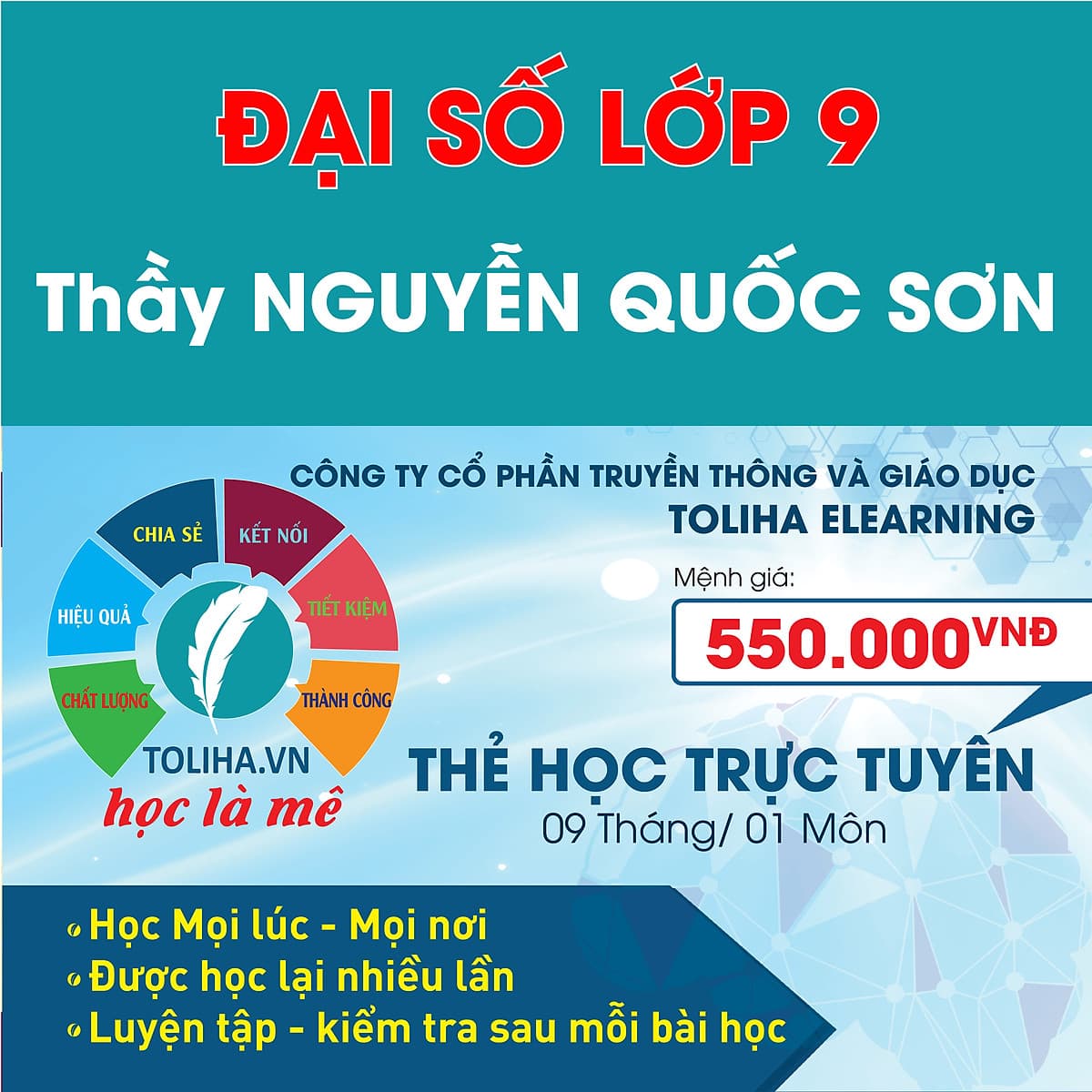 Học trực tuyến ĐẠI SỐ - TOÁN HỌC LỚP 9 - Thầy NGUYỄN QUỐC SƠN - Toliha.vn Khóa 9 Tháng