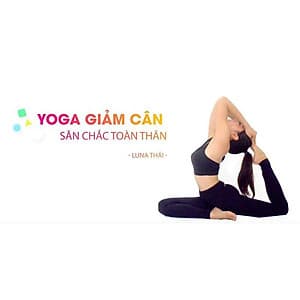  Khóa học PHONG CÁCH SỐNG- Yoga giảm cân - săn chắc toàn thân UNICA.VN
