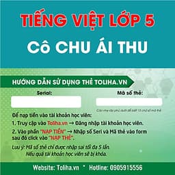 Học trực tuyến TIẾNG VIỆT LỚP 5 - Cô CHU ÁI THU - Toliha.vn khóa 9 Tháng