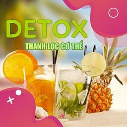  Khóa học SỨC KHỎE - Làm đẹp siêu đơn giản tại nhà với 21 loại nước detox [UNICA.VN