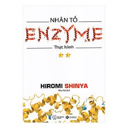 Nhân Tố Enzyme - Thực Hành (Tái Bản)
