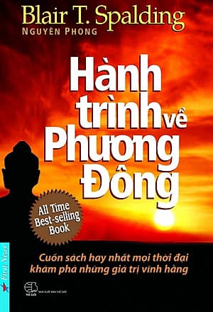 Hành Trình Về Phương Đông (Khổ Nhỏ) - Tái Bản 2020