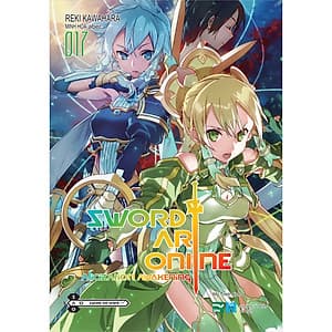 Sword Art Online 017 - Alicization Awakening (Bookmark PVC Cho Những Độc Giả Đặt Hàng Sớm Nhất, Số Lượng Có Hạn)
