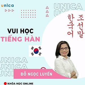  Khóa học NGOẠI NGỮ- Vui Học Tiếng Hàn -[UNICA.VN