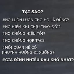  Khóa học GIA ĐÌNH- Giải mã 'nguyên nhân khổ' trong mối quan hệ- UNICA.VN