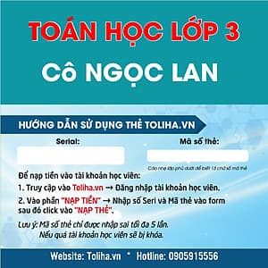 Khóa học TOÁN HỌC LỚP 3 - Cô Ngọc Lan - 09 tháng