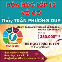 Khóa học HÓA HỌC VÔ CƠ 12 - CƠ BẢN + NÂNG CAO thầy Trần Phương Duy - 06 tháng