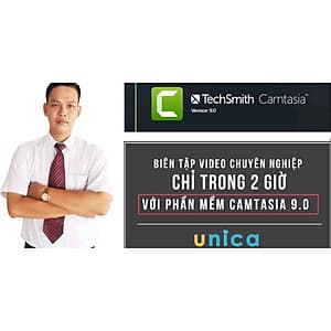  Khóa học DỰNG PHIM - Biên tập video chuyên nghiệp chỉ trong 2 giờ học với phần mềm Camtasia 9.0