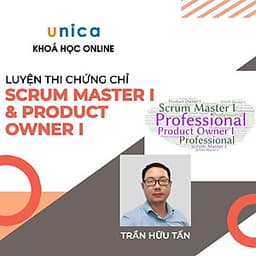  Khóa học CNTT - Luyện thi chứng chỉ Scrum Master I (PSM I) và Product Owner I (PSPO I) UNICA.VN