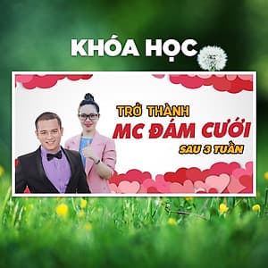 Khóa Học Trở Thành Mc Tiệc Cưới Sau 3 Tuần