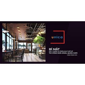 Khóa học KINH DOANH - Bí mật lên ý tưởng và triển khai thiết kế thi công nhà hàng, quán café