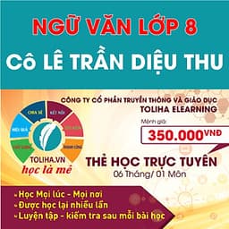 Khóa học NGỮ VĂN LỚP 8 cô Diệu Thu - 06 tháng