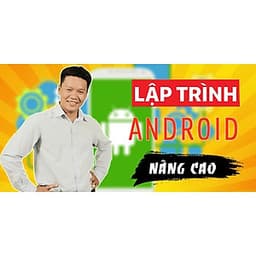  Khóa học CNTT - Lập trình Android nâng cao UNICA.VN