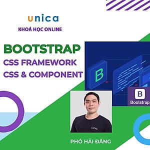 Khóa học CNTT - Bootstrap CSS Framework - CSS & Component UNICA.VN