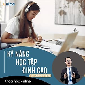 - Khóa học PHÁT TRIỂN CÁ NHÂN-  Kỹ năng học tập đỉnh cao- UNICA.VN