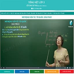 Khóa học TIẾNG VIỆT LỚP 3 cô Chu Ái Thu - 06 tháng