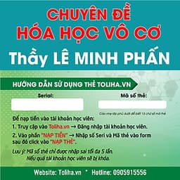Khóa học CHUYÊN ĐỀ: HÓA HỌC VÔ CƠ - thầy Lê Minh Phấn - 03 tháng