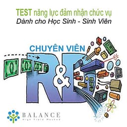 Chuyên Viên R&D (Bạn có đủ năng lực đảm nhận chức vụ Chuyên viên  R&D - Dành cho học sinh, sinh viên)